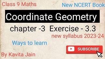 Class 9 Maths chapter-3 Coordinate Geometry Exercise -3.3 New NCERT