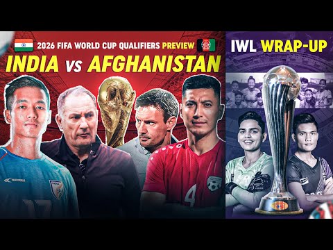 #CandidFootballConversations #187 #India vs #Afghanistan latest, #OdishaFC lift #IWL title