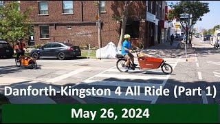 Danforth Kingston 4 All Ride Part 1 - May 26 2024