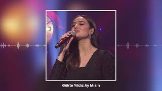 Video thumbnail of "Gökte Yıldız Ay Mısın"