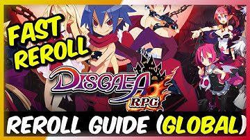[DISGAEA RPG] Reroll Guide | Fast Reroll