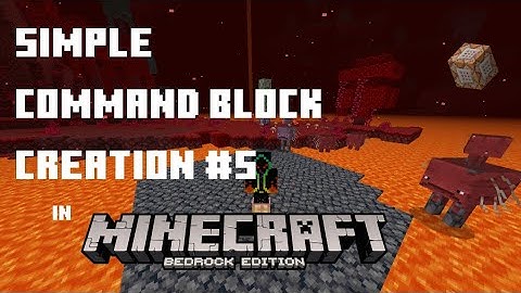 Simple Command Block Creation #5 : Lava Walker