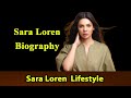 Sara Loren Biography ✪✪ Life story ✪✪ Lifestyle ✪✪ Upcoming Movies ✪✪ Movies