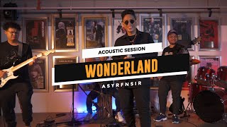 Santai@UniversalMusicMalaysia | @ASYRFNSIR - WONDERLAND