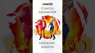 Camila Arismendi ft Anthony Makuin - A fuego - ConceStars