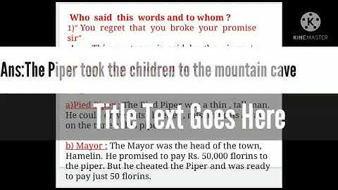 Lesson No. - 7 The pied piper of Hamelin - Explaination Video - 3