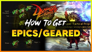 DFO – How to get Geared Lvl 110 Epics Acquisition Guide [Dungeon Fighter Online]