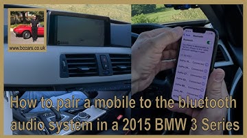 How to pair a mobile to the bluetooth audio system in a 2015 BMW 3 Series