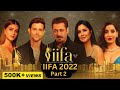 Iifa 2022 full award show  part 2