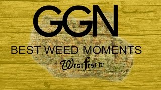 GGN WEED MOMENTS