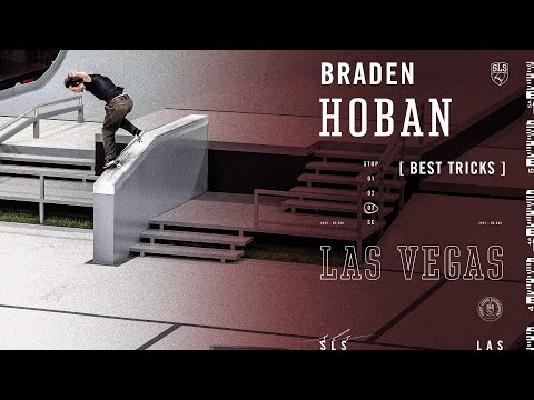 Braden Hoban SLS Las Vegas 2022 | Best Tricks