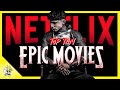 10 Incredibly Epic NETFLIX Movies Missing From Your List | Flick Connection