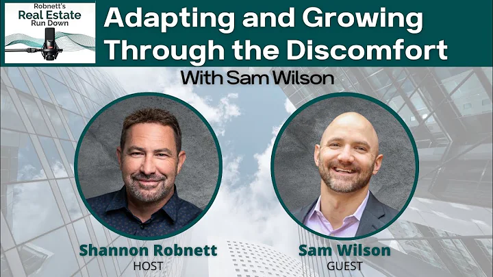 Adapting and Growing Through the Discomfort with Sam Wilson