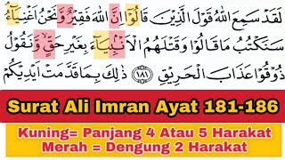 Tadarus Surat Ali Imran Ayat 181-186, Ada Warna Tanda Panjang \u0026 Dengung Agar Lancar Baca al-Quran