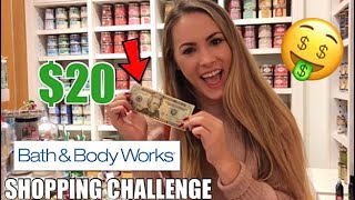 $20 BATH & BODY WORKS SHOPPING CHALLENGE!