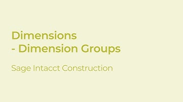 Mastering Sage Intacct Dimension Groups