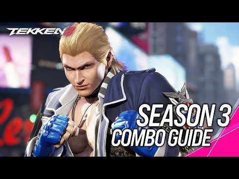 STEVE Optimal Combo Guide - Season 3 | TEKKEN 8
