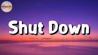 ? BLACKPINK - Shut Down (Lyrics)