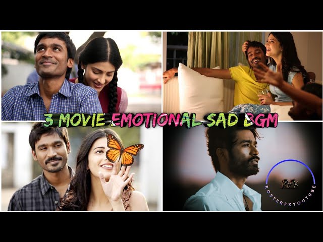 3 movie sad emotional Bgm|Moonu movie bgm|Sad emotional songs|Dhanush songs bgm|Sad|@mahibeats6080 👍 class=