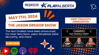 The Jason Gregor Show  May 7th, 2024