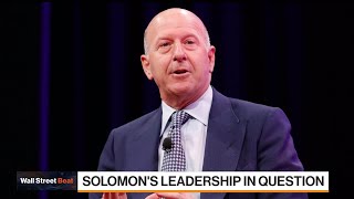Goldman CEO Solomon s Leadership Under Scrutiny