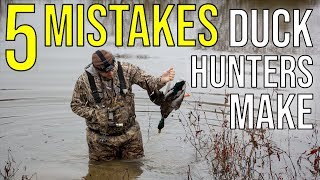 5 Mistakes Duck Hunters Make