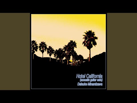 Hotel California (Solo Guitar) - The Eagles