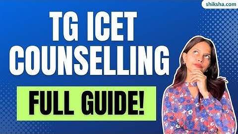 TG ICET Counselling 2025 | Step-by-Step Guide, Eligibility, Seat Allotment & Fees #tsicetcounselling