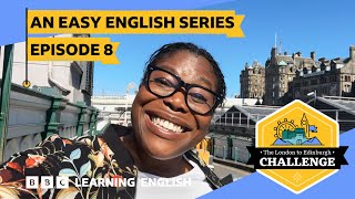 Get to Holyrood - The London to Edinburgh Challenge: Episode 8