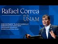 🚨 EN VIVO🚨 Conferencia magistral del ex Presidente de Ecuador Rafael Correa en la UNAM