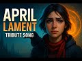The Longest Journey - April Ryan Tribute Song | April Lament