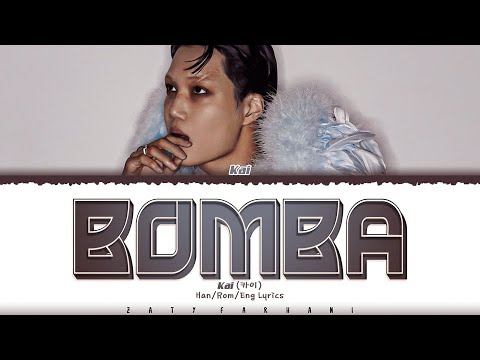 KAI (카이) - 'Bomba' Lyrics [Color Coded_Han_Rom_Eng]