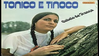 Tonico e Tinoco - Cabelo de  trança -  Ano de 1987   (By Marcos)