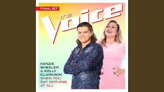 Смотреть клип When You Say Nothing At All (The Voice Performance)