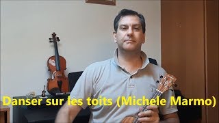 Danser sur les toits - Ukulele - con note e spartito (MMVJ)