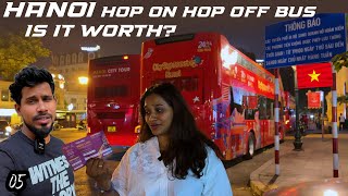 Hanoi Hop on Hop off Bus Tour is it worth??🤔 must watch this before going | Hanoi Vietnam