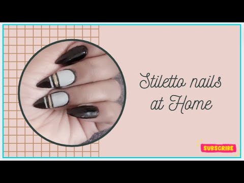 At Home| Stiletto Nails Tutorial - YouTube