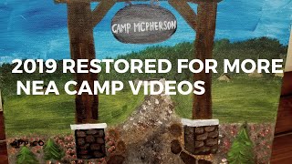 2019 NEA Summer Camp videos