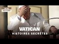 Vatican histoires secrtes  qui sont les ennemis invisibles du pape franois  documentairemp