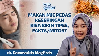 Yakin Sudah Paham Penyakit Tipes? Sini Tonton Dulu Penjelasannya! | Kata Dokter