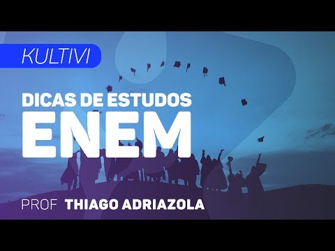 Dicas de estudo Enem (Kultivi)