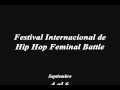 Arianna Puello- Invitación al Festival Feminal Battle 2015