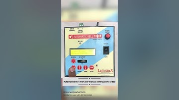 Automatic School Bell Timer user manual setting video