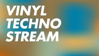 Vinyl Techno Stream - Timecode Night 💻
