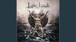 Video thumbnail of "Lapis Lazuli - Prelude to Destruction"