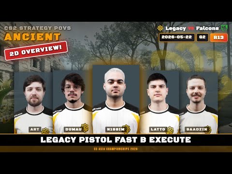 Legacy Pistol Fast B Execute vs Falcons - Ancient - CS Asia Championships 2026