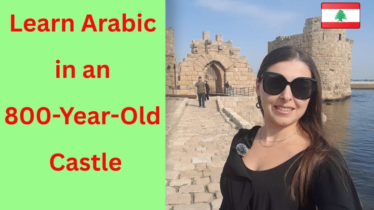 Levantine Arabic Listening- The Phoenician Story of Sidon Castle (Upper Intermediate)
