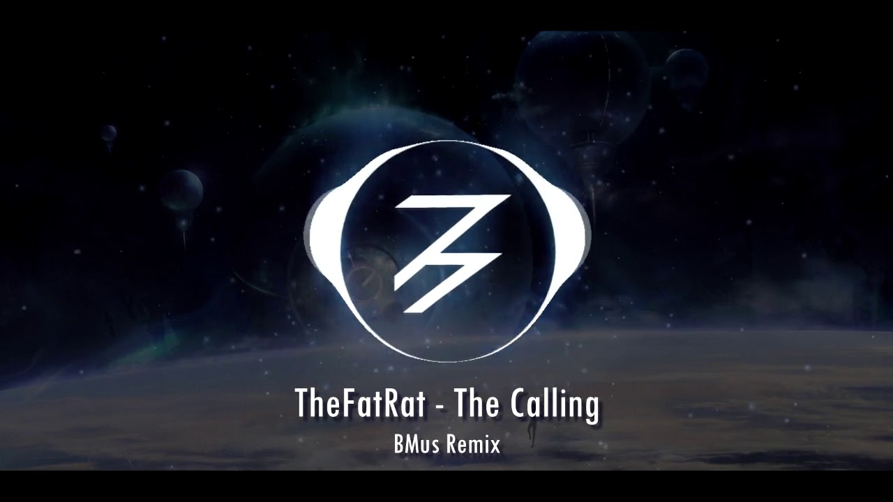 TheFatRat - The Calling Ft. Laura Brehm (BMus Remix/Bootleg) [Melodic Dubstep]