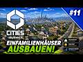 Einfamilienhäuser ausbauen!- Cities Skylines 2 #11- 2026 - [deutsch/german]