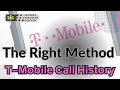 The right method to access your T Mobile call history